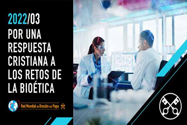 Marzo 2022 Por Una Respuesta Cristiana A Los Retos De La Bioética Click Leer MÁs Red 0327